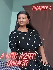A New Aztec Dynasty by Redoxa , RawlyRawls, Chapter 004