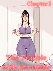 The Trouble With Entrabide by Mitzz , RawlyRawls, Chapter 02