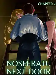 Nosferatu Next Door by MrPengui , RawlyRawls, Chapter 02