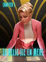 La Belle Ile en Mere by Sezlov , RawlyRawls, Chapter 03