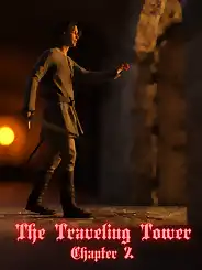 The Traveling Tower by Lexx228 , RawlyRawls, Chapter 02