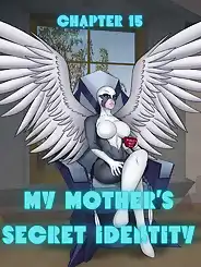 My Mother's Secret Identity by RawlyRawls, Chapter 015