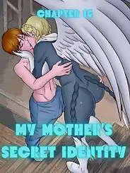 My Mother's Secret Identity by RawlyRawls, Chapter 016