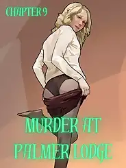 Murder At Palmer Lodge by Laimov , RawlyRawls, Chapter 09