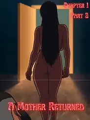 A Mother Returned by Eronautics , RawlyRawls, Chapter 01