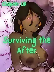 Surviving the After by TravisPLS, Chapter 010