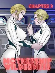 Mothership Wilderness by Adun , RawlyRawls, Chapter 03