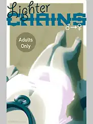 Lighter Chains by SatinMinions, Chapter 001