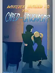 Whatever Happened To The Caped Crusader? Batman by The Arthman, Chapter 01