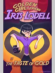 Iris Lodell in: the Taste of Gold! by Hagfish, Chapter 01
