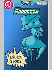 Incest Story Dexter's Laboratory , Robotboy by Grigori, Chapter 02
